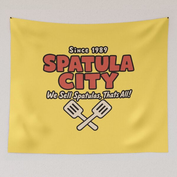 Item preview, Spatula City We Sell Spatulas Thats All UHF Meme designed and sold by bosamji.