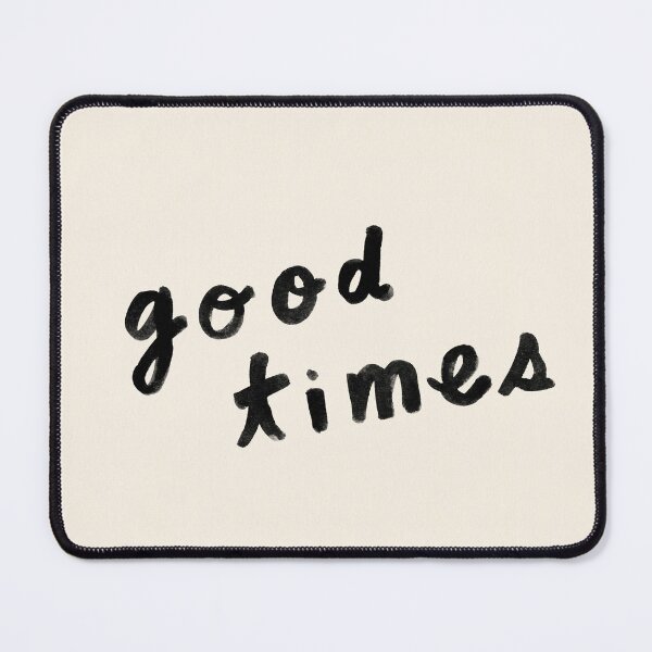 Item preview, Good Times - Black designed and sold by StudioNewLayer.