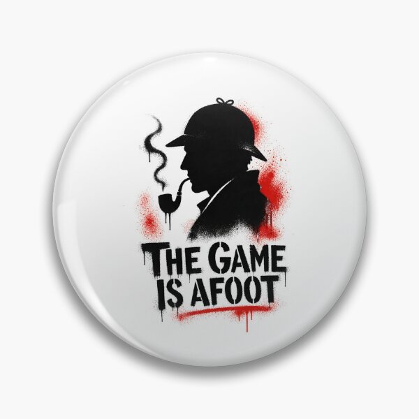 Item preview, The Game Is Afoot Sherlock Holmes Red Splatter Stencil Art designed and sold by Fenay Designs.