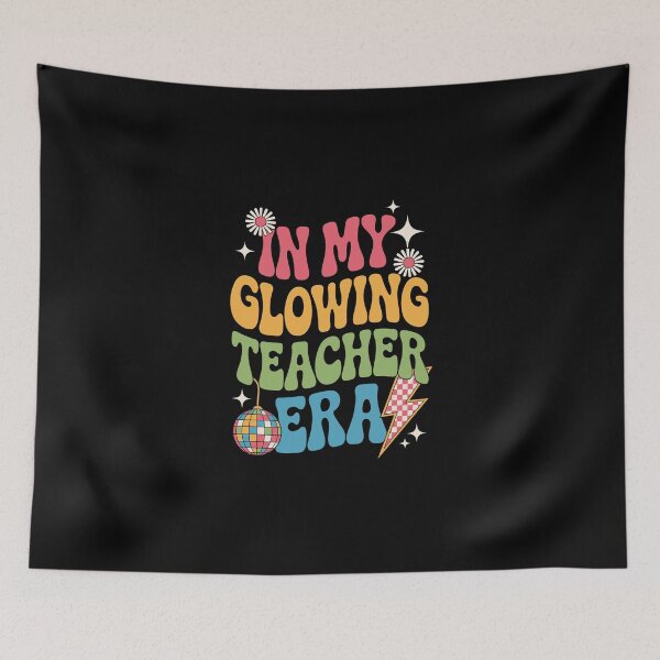 Item preview, In My Glowing Teacher Era designed and sold by jkrphoto.