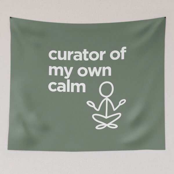 Item preview, Curator of My Own Calm Meditation Mindfulness Self-Care Yoga designed and sold by HYPNK.