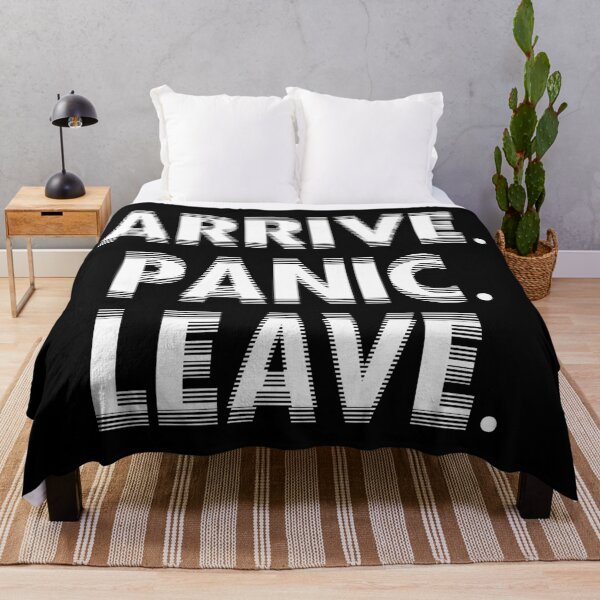 Item preview, Arrive. Panic. Leave. designed and sold by R-A Designs.