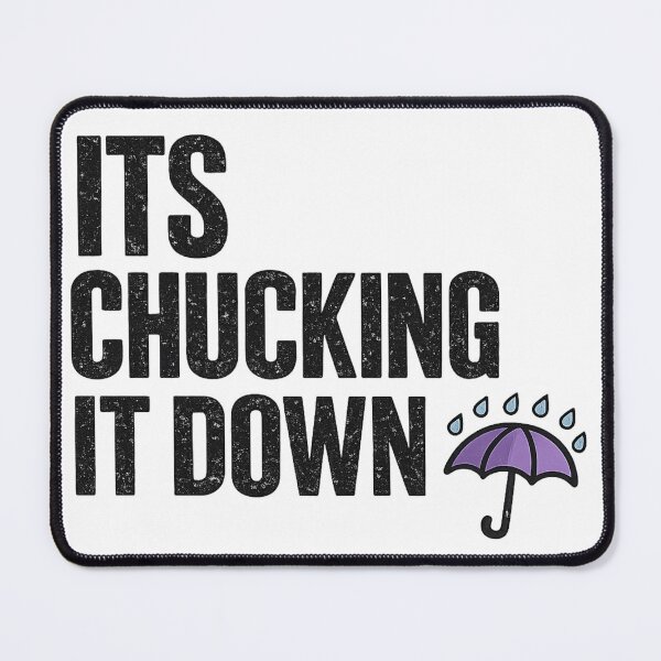 Item preview, It's Chucking It Down | Funny British Weather Distressed Typography T-Shirt designed and sold by YoSum.