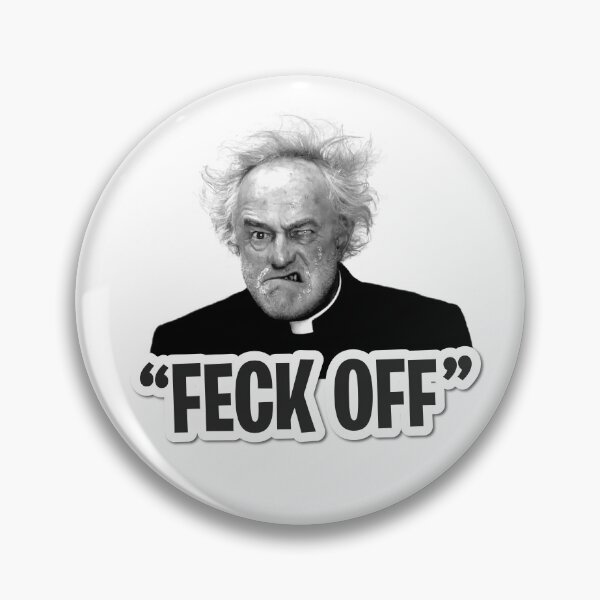 Item preview, Father Jack 'FECK OFF' designed and sold by Stribo.