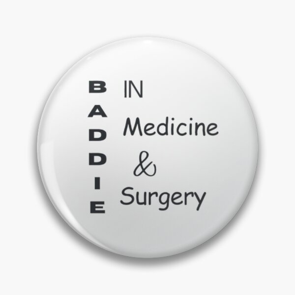 Item preview, Baddie in Medicine and Surgery Funny Medical Student Sticker designed and sold by OffScripted.
