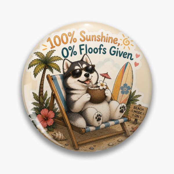 Item preview, 100% Sunshine 0% Floofs Given – Funny Summer Husky designed and sold by DailyStruggleCo.