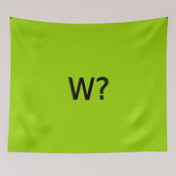 Item preview, W Supreme Green Question Unique Artwork Sign designed and sold by Doctor Schtrudel.