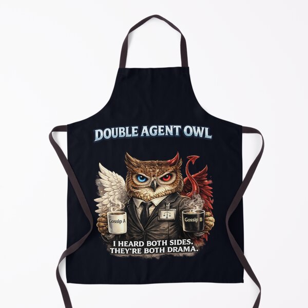 Item preview, I Heard Both Sides. They're Both Drama. – Funny Double Agent Owl designed and sold by Aimetoi.