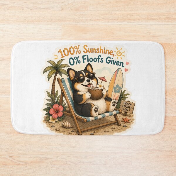 Item preview, 100% Sunshine 0% Floofs Given – Funny Summer Corgi designed and sold by DailyStruggleCo.