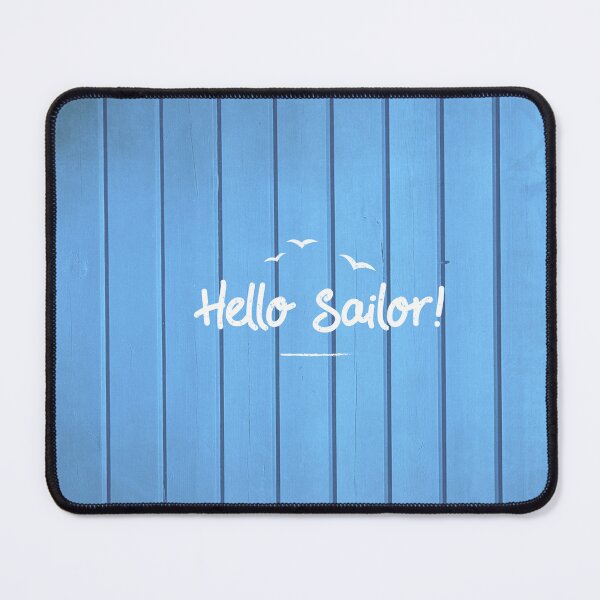 Item preview, Hello Sailor Nautical Saying designed and sold by CreativeBridge.