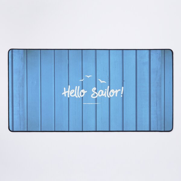 Item preview, Hello Sailor Nautical Saying designed and sold by CreativeBridge.