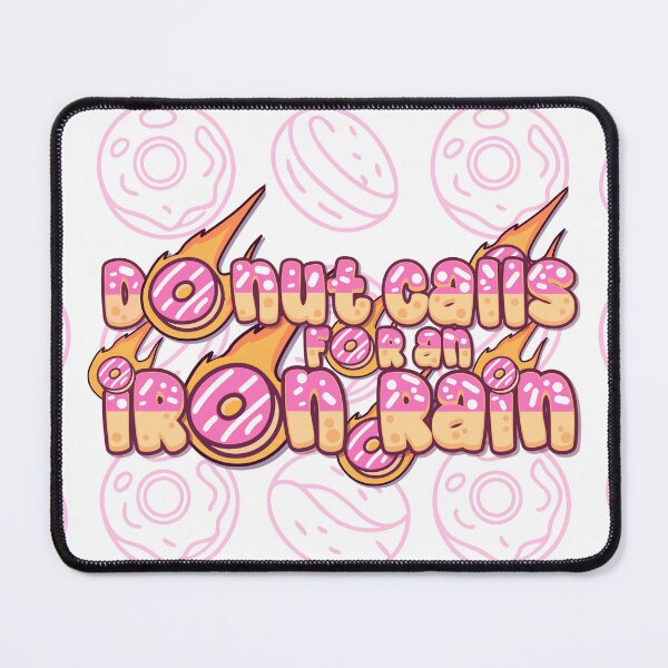 Item preview, Donut Calls for an Iron Rain designed and sold by IndieArtbox.