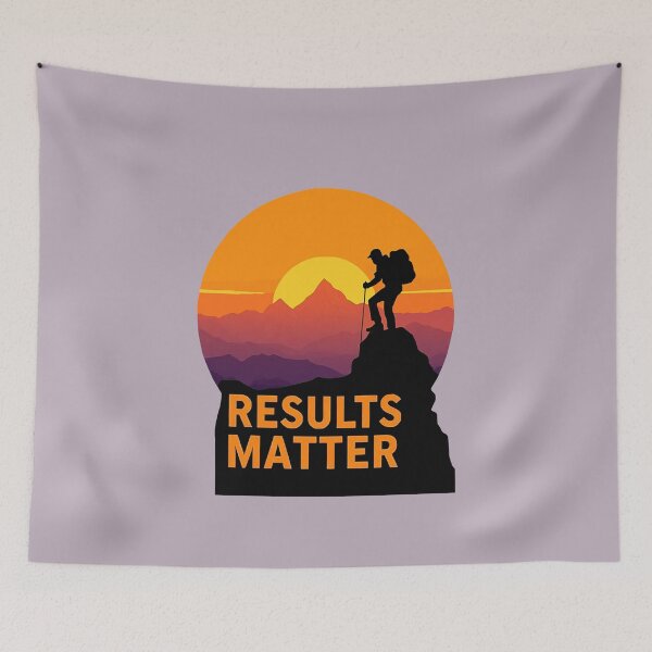 Item preview, Results Matter Motivation and Determination Quote designed and sold by Endless7Art.