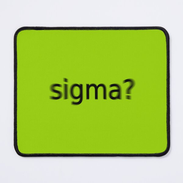 Item preview, Sigma Supreme Green Question Unique Artwork Sign designed and sold by Doctor Schtrudel.