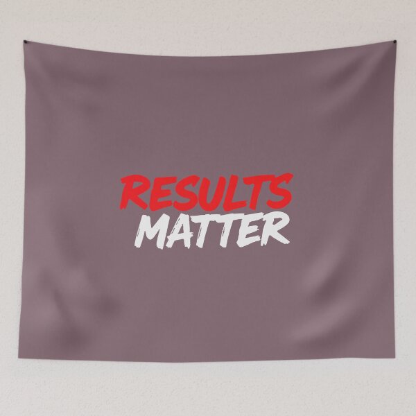 Item preview, Results Matter Streetwear Motivation Quote designed and sold by Endless7Art.