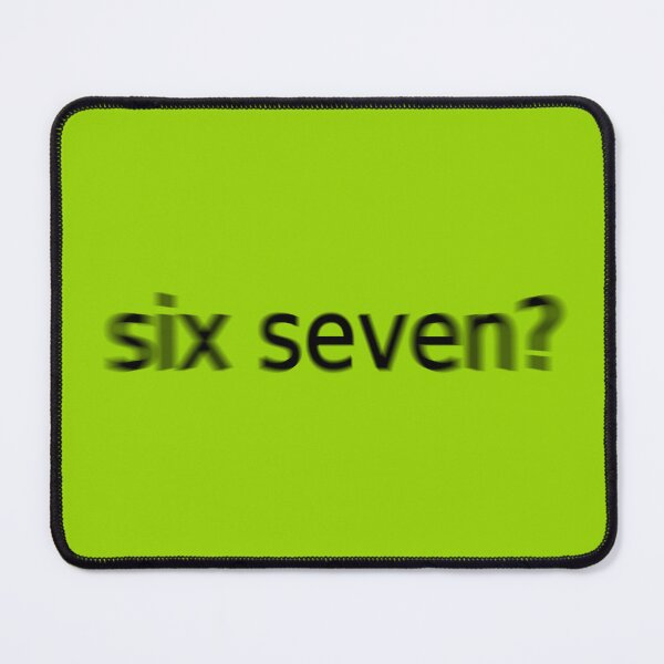 Item preview, Six Seven Supreme Green Question Unique Artwork Sign designed and sold by Doctor Schtrudel.