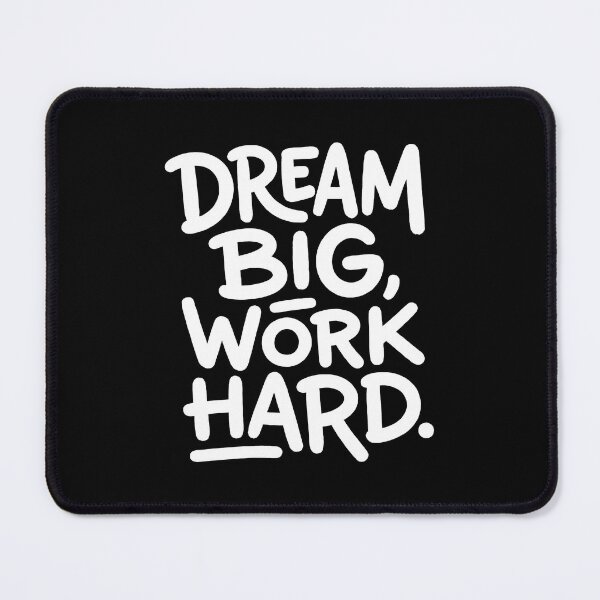 Item preview, Dream Big Work Hard Motivation Inspirational designed and sold by graphixpolash.