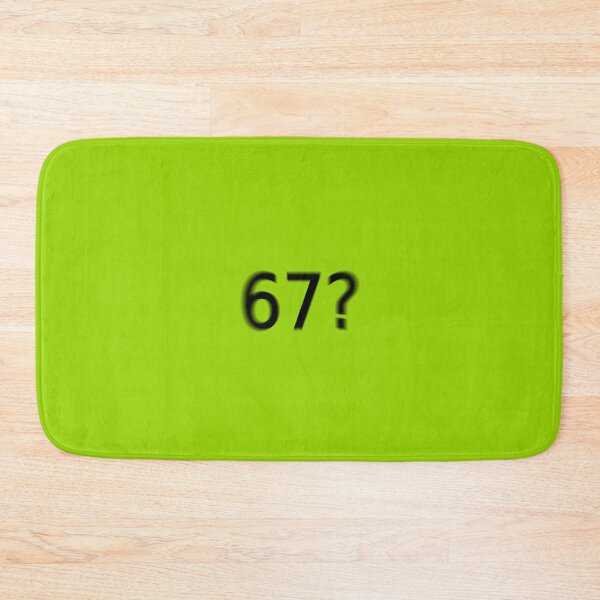 Item preview, 67 Six Seven Supreme Green Question Unique Artwork Sign designed and sold by Doctor Schtrudel.