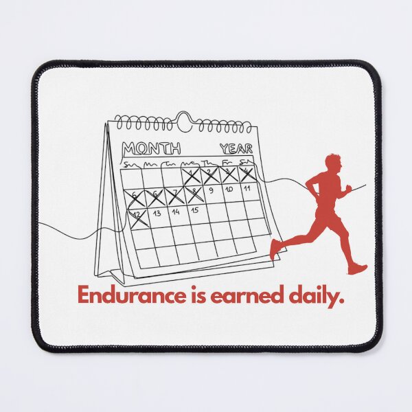 Item preview, Endurance is Earned Daily (Running) designed and sold by RunningWhiskers.