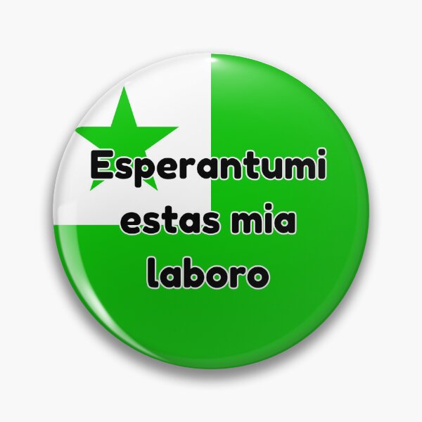 Item preview, Esperantumi estas mia laboro - Doing Esperanto things is my job designed and sold by LuluTestudo1.