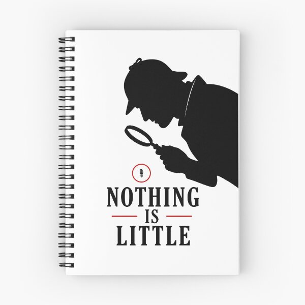 Item preview, Sherlock Holmes Nothing Is Little Minimalist Clue Graphic designed and sold by Fenay Designs.
