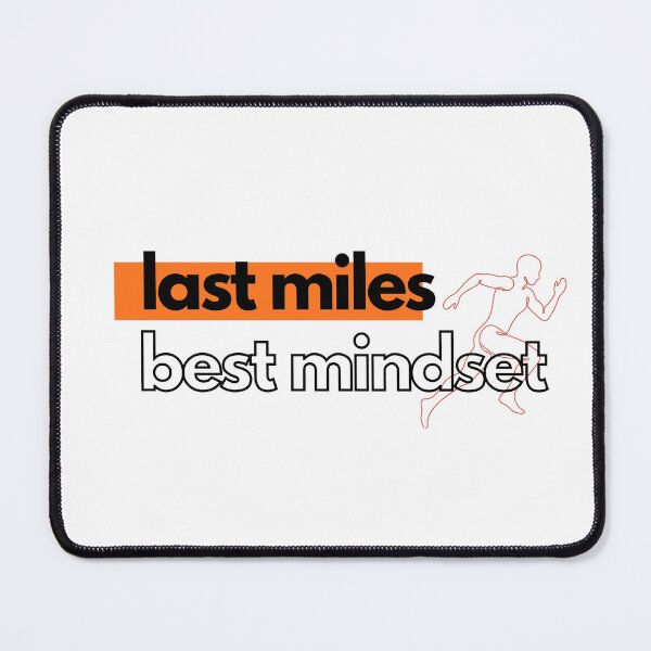 Item preview, Last Miles Best Mindset (Running) designed and sold by RunningWhiskers.