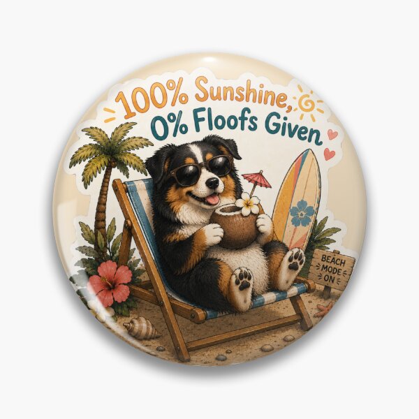 Item preview, 100% Sunshine 0% Floofs Given – Funny Black Tri Aussie designed and sold by DailyStruggleCo.