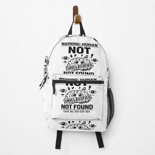 Item preview, Warning Human Not Found Classified Funny Design designed and sold by NoNameDrops.