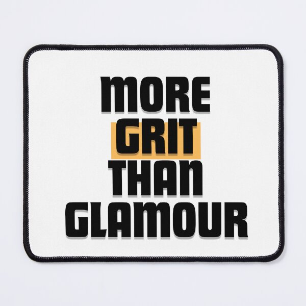 Item preview, More Grit Than Glamour designed and sold by RunningWhiskers.