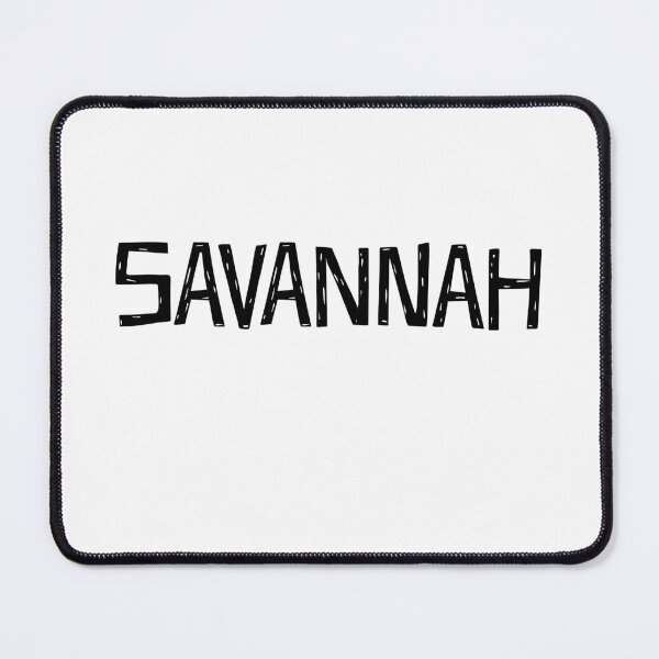 Item preview, SAVANNAH designed and sold by binmaster3000.