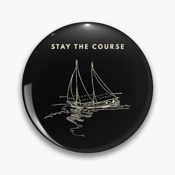 Item preview, Stay the Course Sailboat Minimalist Design | Nautical Motivation Quote designed and sold by Lynn Creates.