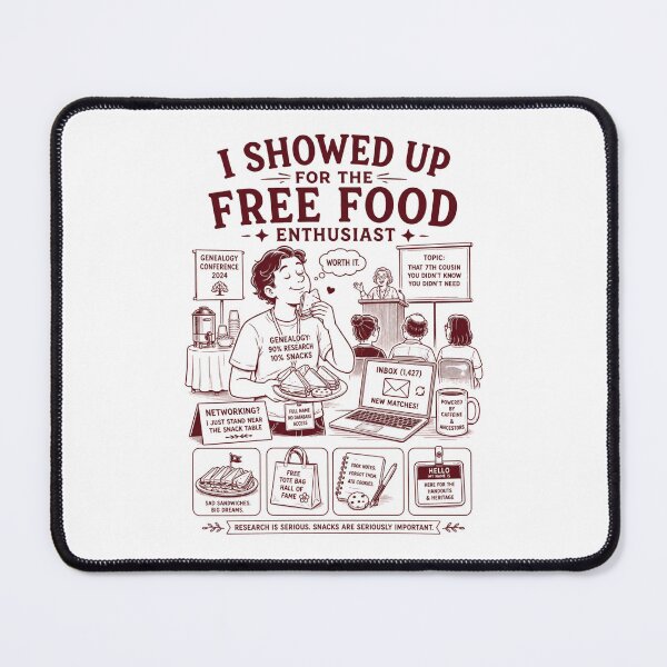 Item preview, I showed up for the free food enthusiast designed and sold by Peerless-Prime.