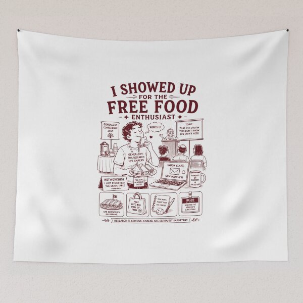 Item preview, I showed up for the free food enthusiast designed and sold by Peerless-Prime.