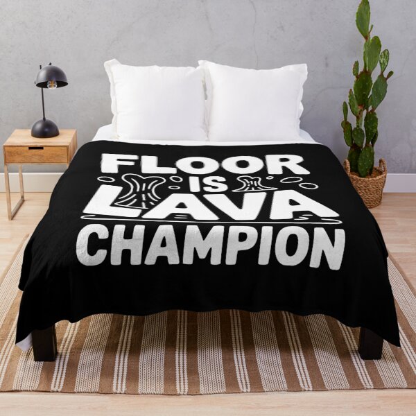 Item preview, Floor Is Lava Champion designed and sold by Frank Ring.