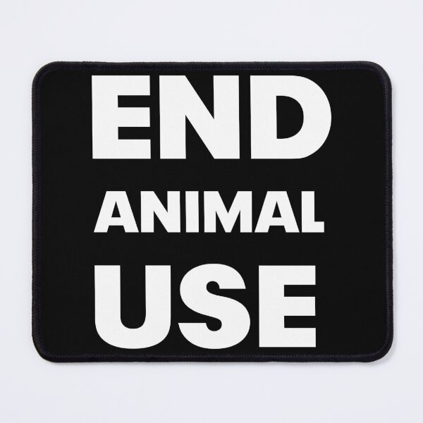 Item preview, End animal use (white) designed and sold by ArseniForFreedom.