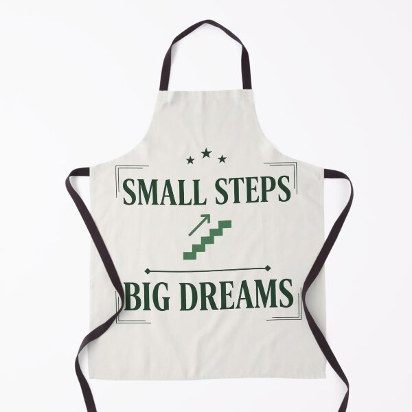 Item preview, Small Steps Big Dreams Motivation Shirt designed and sold by Amr Darwish Graphic designer.