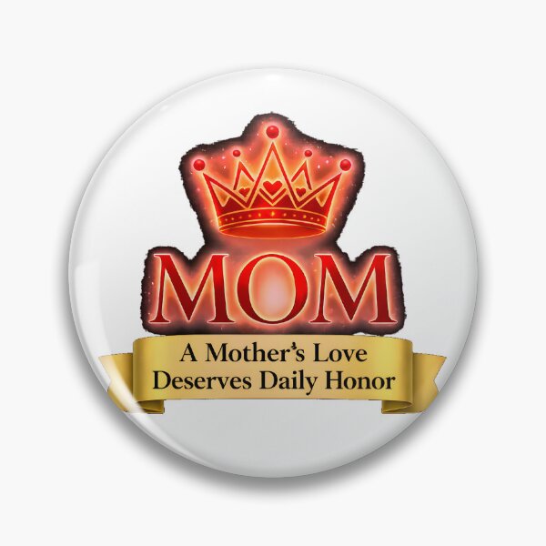 Item preview, Mom Crown – A Mother’s Love Deserves Daily Honor designed and sold by bluesirian22.