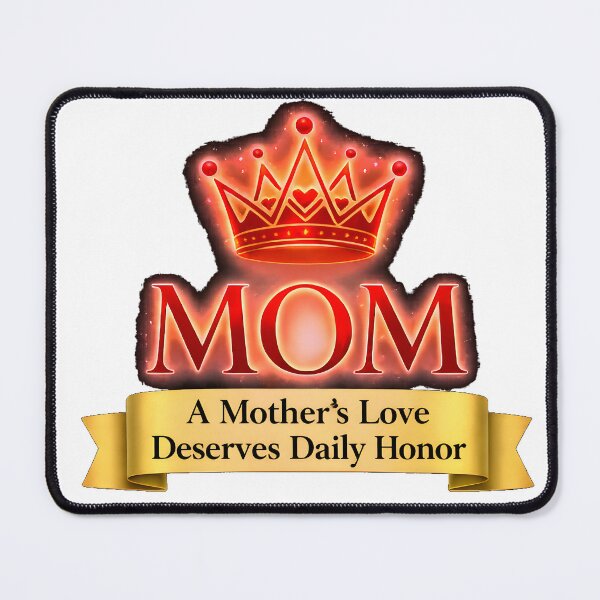 Item preview, Mom Crown – A Mother’s Love Deserves Daily Honor designed and sold by bluesirian22.