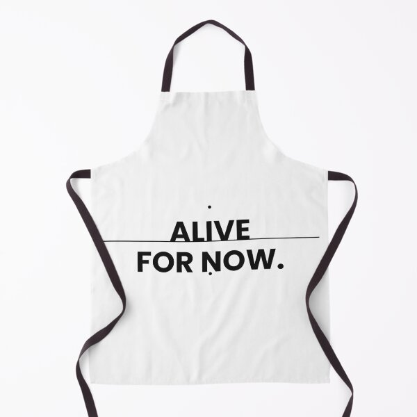 Item preview, Alive For Now Minimalist Typography Quote Design designed and sold by idkal.