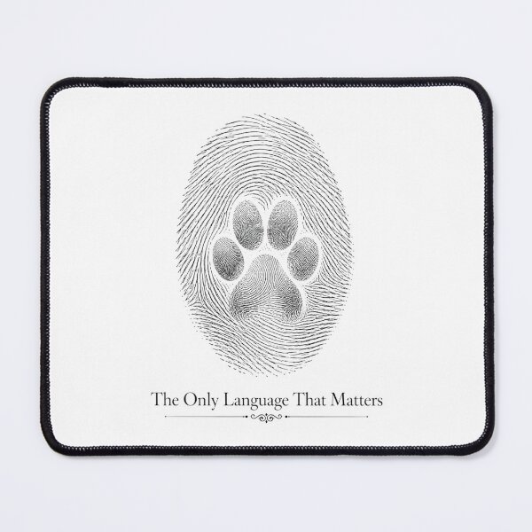 Item preview, The Only Language That Matters Paw Print Minimal Pet Lover Design designed and sold by Safe Haven Pets.