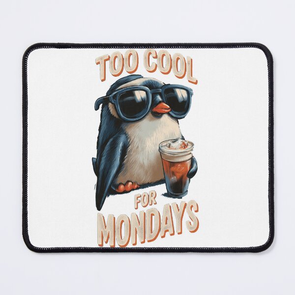 Item preview, Too Cool For Mondays Funny Penguin Design designed and sold by raw_lines.