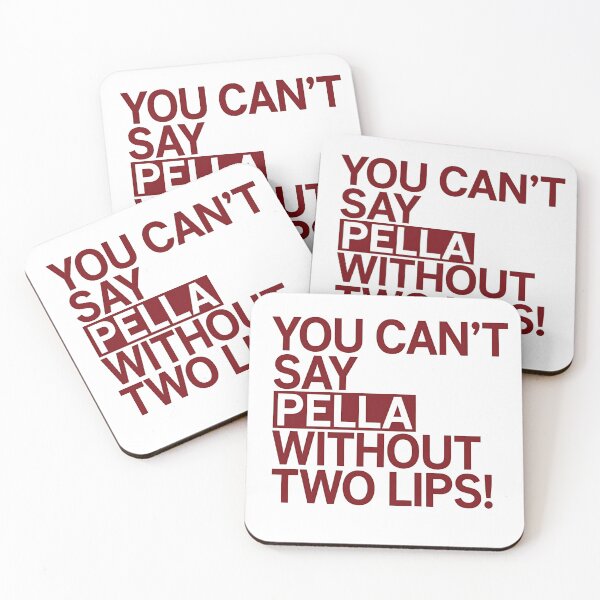 Item preview, You Can't Say Pella Without Two Lips designed and sold by Methahshop.