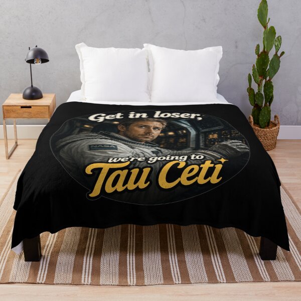 Item preview, Get In Loser We're Going To Tau Ceti - Grace - Project Hail Mary designed and sold by hesjustken.
