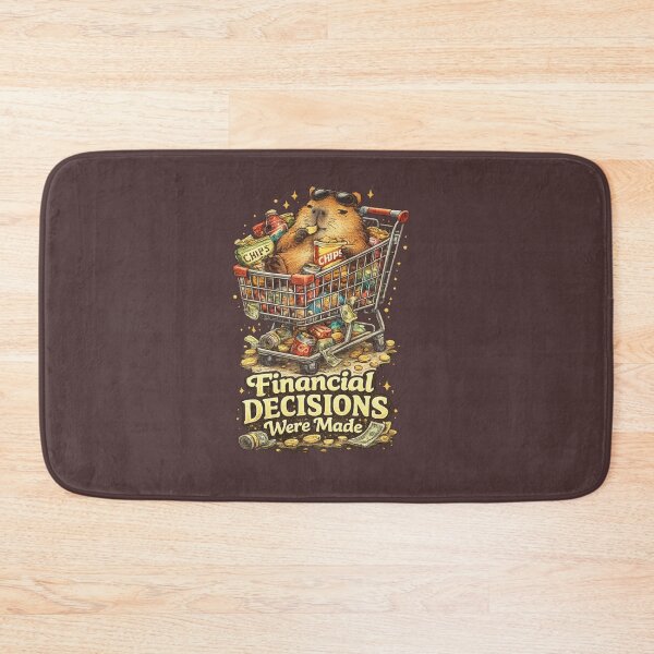 Item preview, Financial Decisions Were Made – Funny Capybara Shopping Meme designed and sold by NarpLTD.