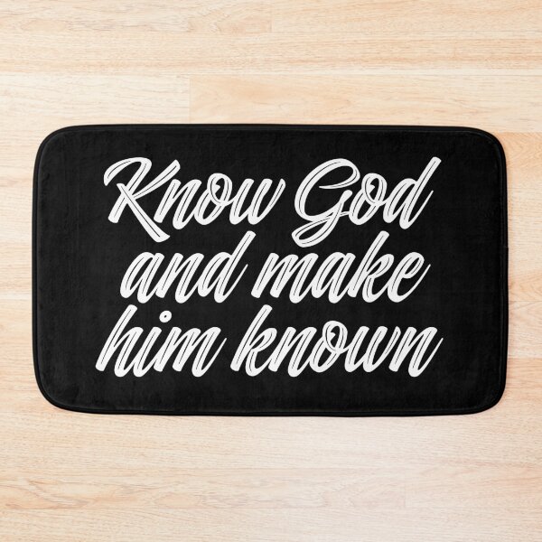 Item preview, Know God and make him known. v.5 designed and sold by x1brett.