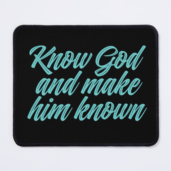 Item preview, Know God and make him known. v.3 designed and sold by x1brett.