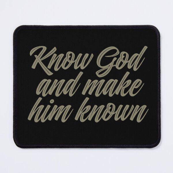 Item preview, Know God and make him known. v.2 designed and sold by x1brett.