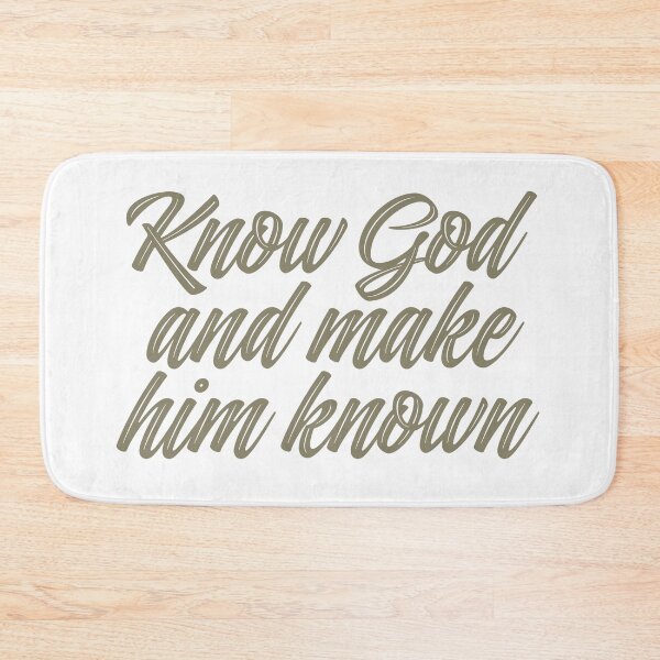 Item preview, Know God and make him known. v.2 designed and sold by x1brett.