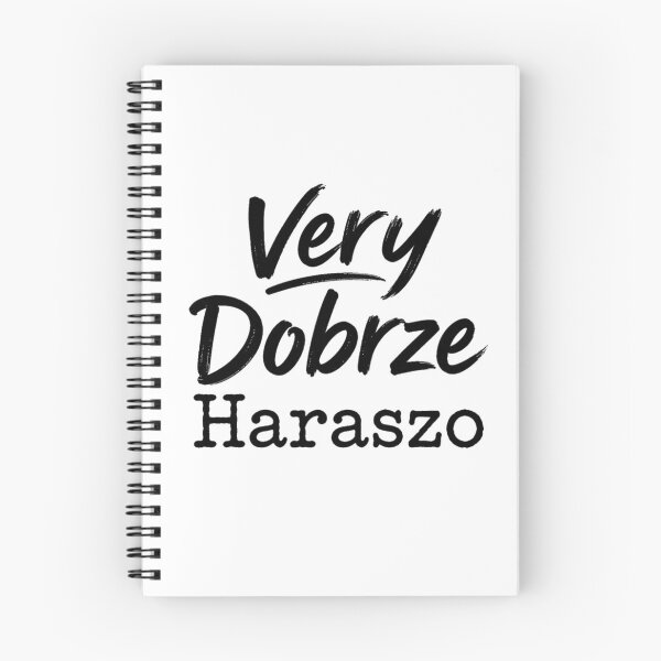 Item preview, Very Dobrze Haraszo – Funny Multilingual Quote designed and sold by HeyFajnaLinja.