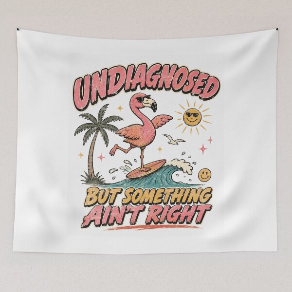 Item preview, Undiagnosed But Something Ain't Right Surfing Flamingo Retro Summer designed and sold by Region.